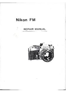 Nikon FM manual. Camera Instructions.